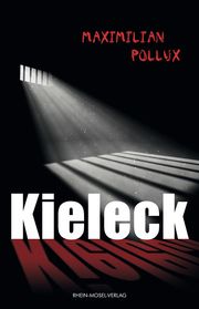 Kieleck Pollux, Maximilian 9783898014090