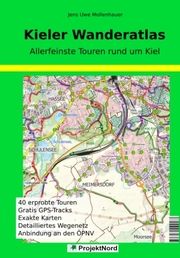 Kieler Wanderatlas Mollenhauer, Jens Uwe 9783931099183