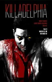 Killadelphia 3 Barnes, Rodney/Alexander, Jason Alexander/Net, Luis 9783039630172