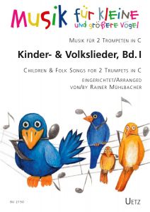 Kinder- und Volkslieder, Band I, für 2 Trompeten in C
