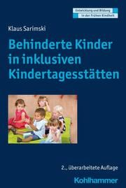 Kinder mit Behinderungen in inklusiven Kindertagesstätten Sarimski, Klaus 9783170398269