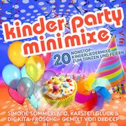 Kinder Party Minimixe - 20 Nonstop-Kinderliedermixe zum Tanzen und Feiern Sommerland, Simone/Glück, Karsten/Die Kita-Frösche u a 4260167479156