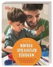 Kinder spielerisch fördern Pichler, Sandra/Pomnitz, Patricia 9783831046430