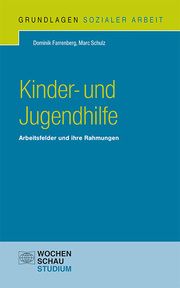 Kinder- und Jugendhilfe Farrenberg, Dominik/Schulz, Marc 9783734411823