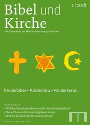 Kinderbibel - Kindertora - Kinderkoran Katholisches Bibelwerk e V 9783944766188