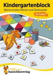 Kindergartenblock ab 3 Jahre - Meine ersten Rätsel und Denkspiele Maier, Ulrike 9783881006163
