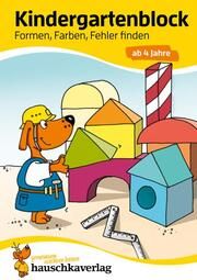 Kindergartenblock ab 4 Jahre - Formen, Farben, Fehler finden Bayerl, Linda 9783881006217