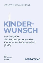 Kinderwunsch Doris Wallraff/Petra Thorn/Tewes Wischmann 9783170397903