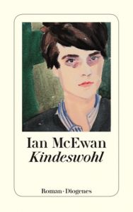 Kindeswohl McEwan, Ian 9783257243772