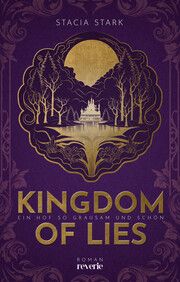 Kingdom of Lies Stark, Stacia 9783745704587