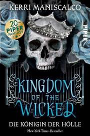 Kingdom of the Wicked - Die Königin der Hölle Maniscalco, Kerri 9783492706827