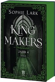 Kingmakers - Jahr 4 Lark, Sophie 9783453292840