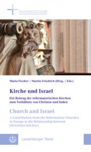Kirche und Israel // Church and Israel Mario Fischer/Martin Friedrich 9783374068135