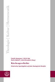 Kirchengeschichte Claudia Kampmann/Ulrich Volp/Martin Wallraff u a 9783374063277