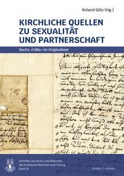 Kirchliche Quellen zu Sexualität und Partnerschaft Roland Götz 9783795438555