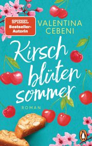 Kirschblütensommer Cebeni, Valentina 9783328108627