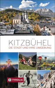 Kitzbühel Sieberer, Wido (Dr.) 9783702235307