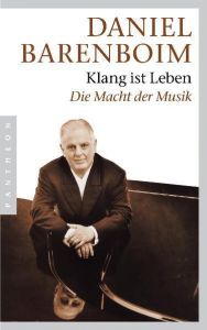 Klang ist Leben Barenboim, Daniel 9783570550977