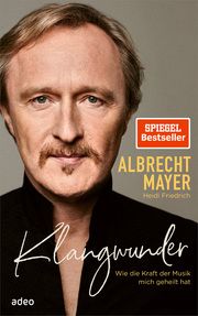Klangwunder Mayer, Albrecht/Friedrich, Heidi 9783863343453