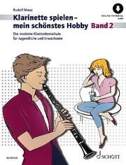 Klarinette spielen - mein schönstes Hobby 2 Mauz, Rudolf 9783795725891