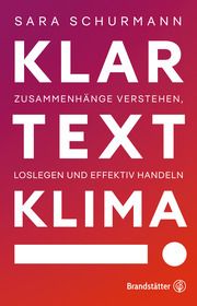 Klartext Klima! Schurmann, Sara 9783710605987