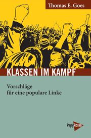 Klassen im Kampf Goes, Thomas E 9783894386900