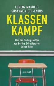 Klassenkampf Maroldt, Lorenz/Vieth-Entus, Susanne 9783518472316