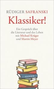 Klassiker! Krüger, Michael/Meyer, Martin/Safranski, Rüdiger 9783446263963