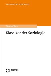 Klassiker der Soziologie Bach, Maurizio 9783756005062