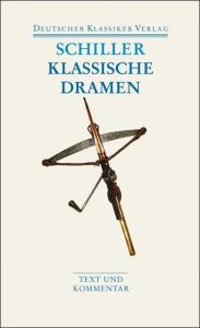 Klassische Dramen Schiller, Friedrich 9783618680260