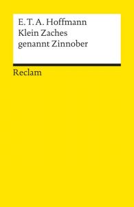 Klein Zaches genannt Zinnober Hoffmann, E T A 9783150003060