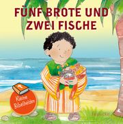 Kleine Bibelhelden - Fünf Brote & zwei Fische Anne-Ruth Meiß 9783963621192