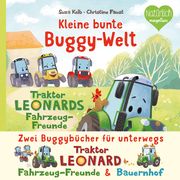 Kleine bunte Buggy-Welt - Traktor Leonards Fahrzeug-Freunde & Traktor Leonards Bauernhof Kolb, Suza 9783734816338