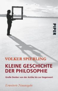 Kleine Geschichte der Philosophie Spierling, Volker 9783492246286