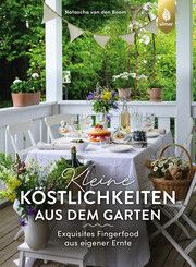 Kleine Köstlichkeiten aus dem Garten Boom, Natascha van den 9783818623647