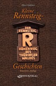 Kleine Rennsteiggeschichten Golchert, Horst 9783932081897