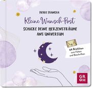 Kleine Wunsch-Post: Schicke deine Herzensträume ans Universum Franckh, Pierre 4036442010280