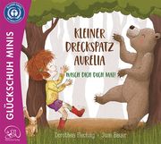 Kleiner Dreckspatz Aurelia - Wasch dich doch mal! Flechsig, Dorothea 9783910792005