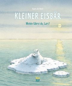 Kleiner Eisbär - Wohin fährst du, Lars? de Beer, Hans 9783314101526