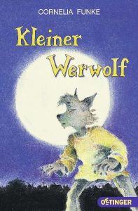 Kleiner Werwolf Funke, Cornelia 9783841500281
