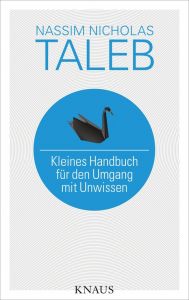 Kleines Handbuch für den Umgang mit Unwissen Taleb, Nassim Nicholas 9783813504903