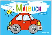 Kleines Malbuch - Fahrzeuge Kersti Turnhofer 9783788644413