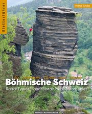 Kletterführer Böhmische Schweiz Schulze, Helmut 9783956111686