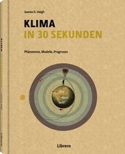 Klima in 30 Sekunden Markus Roduner 9789463593694