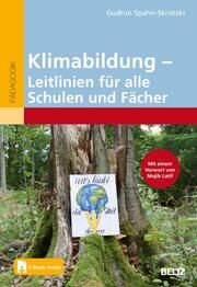 Klimabildung - Leitlinien für alle Schulen und Fächer Spahn-Skrotzki, Gudrun 9783407259257