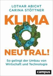 Klimaneutral! Abicht, Lothar/Stöttner, Carina 9783593518589