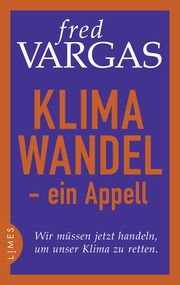 Klimawandel - ein Appell Vargas, Fred 9783809027256