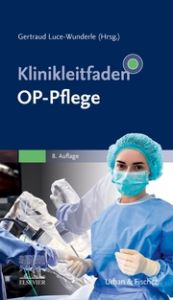 Klinikleitfaden OP-Pflege Gertraud Luce-Wunderle 9783437266959
