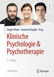 Klinische Psychologie & Psychotherapie Jürgen Hoyer/Susanne Knappe 9783662618134