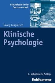 Klinische Psychologie Jungnitsch, Georg 9783170346116